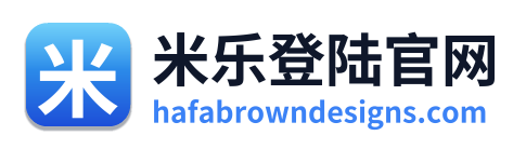 米乐登陆官网